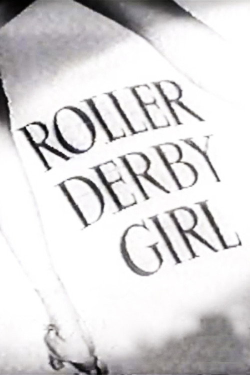 Movie poster for Roller Derby Girl (1949)