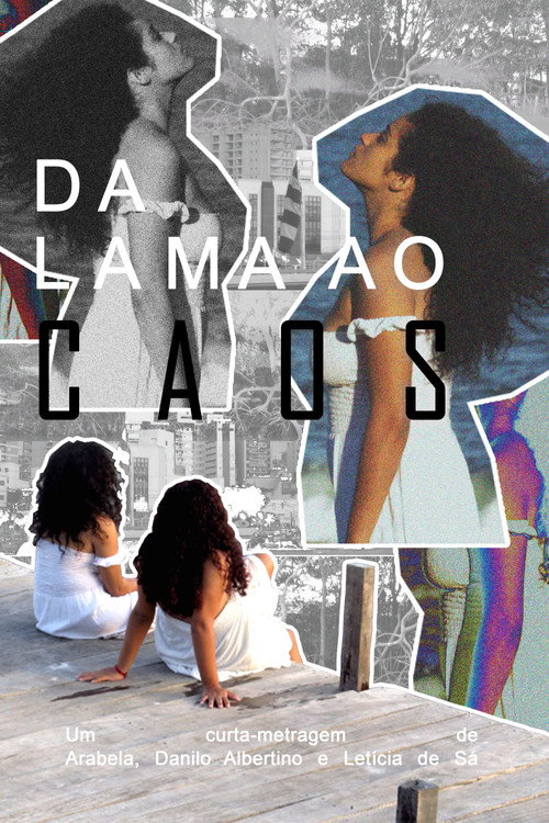 Movie poster for Da Lama Ao Caos (2023)