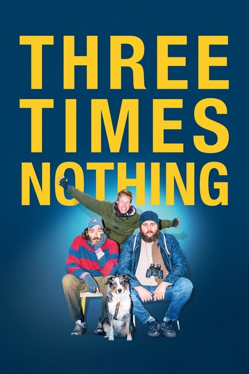 Movie poster for Three Times Nothing (2022)
