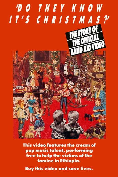 Movie poster for 'Do They Know It's Christmas?' - The Story Of The Official Band Aid Video (1984)