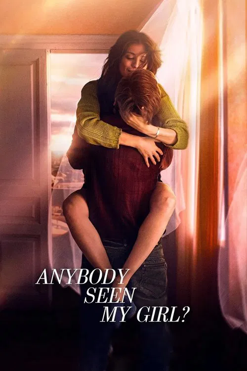Movie poster for Anybody Seen My Girl? (2021)