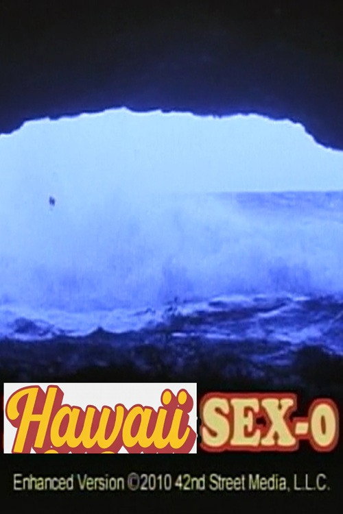 Movie poster for Hawaii Sex-O