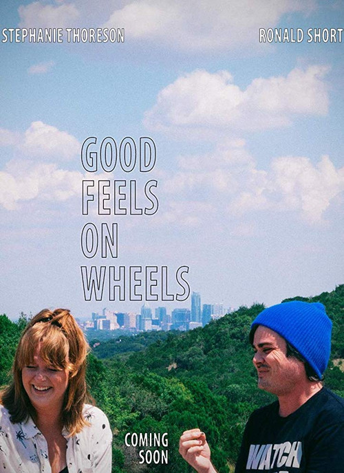 Movie poster for Good Feels on Wheels