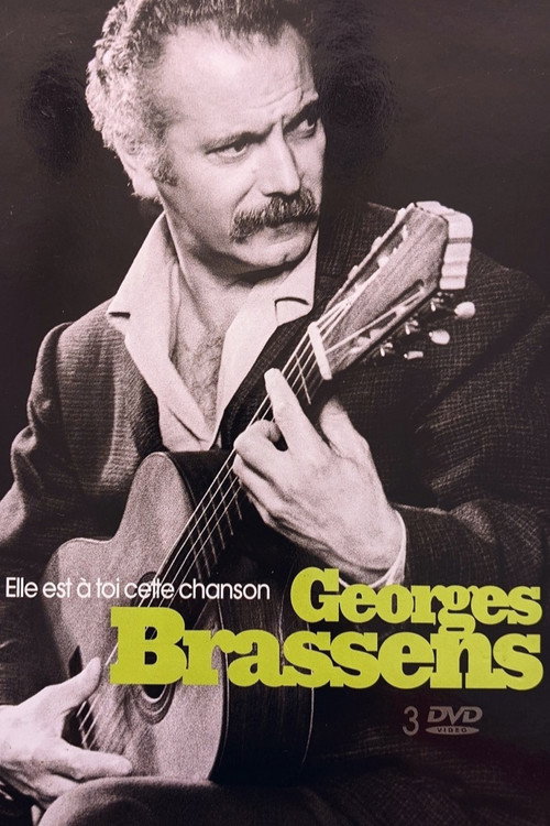 Movie poster for Georges Brassens : Elle est à toi cette chanson (2004)