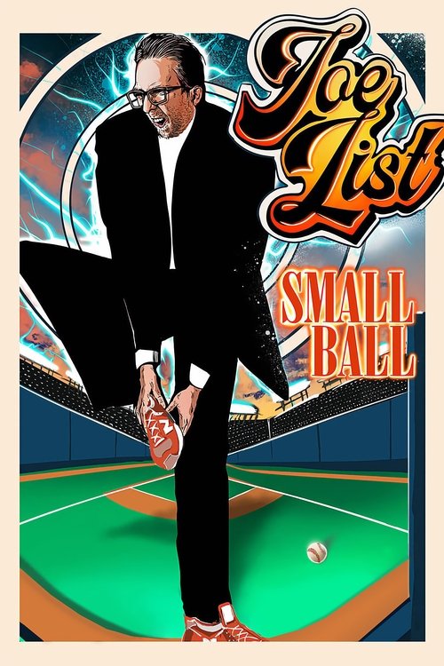 Movie poster for Joe List: Small Ball (2025)