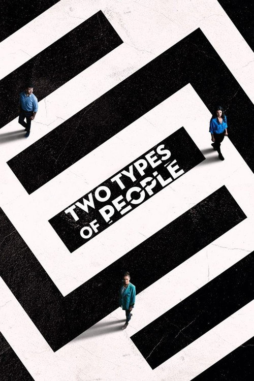 Movie poster for Two Types of People (2021)