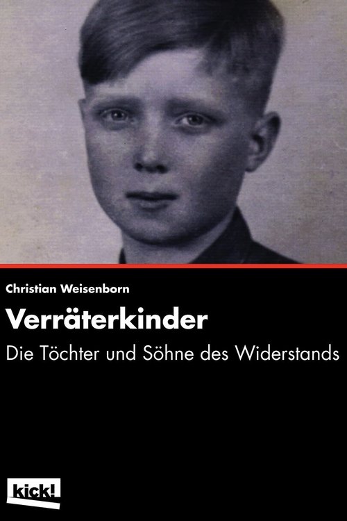 Movie poster for The Traitors' Children - Sons and Daughters of the Resistance (2014)
