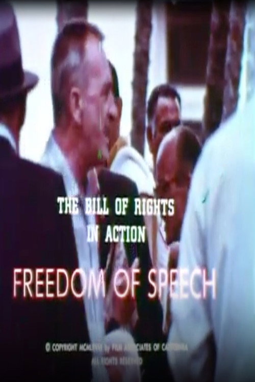 Movie poster for The Bill of Rights in Action: Freedom of Speech (1968)