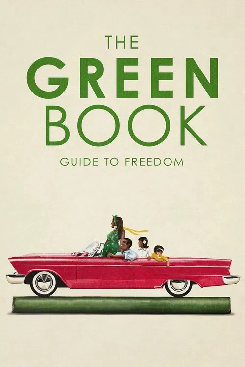 Movie poster for The Green Book: Guide to Freedom (2019)