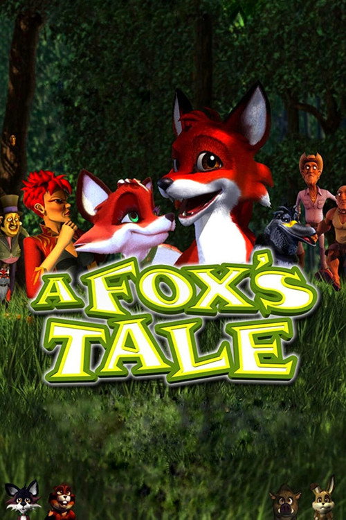 Movie poster for A Fox's Tale (2008)