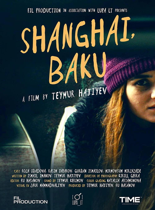 Movie poster for Shanghai, Baku (2016)