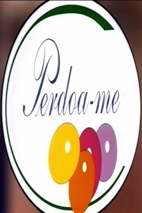 Series poster for Perdoa-me (1994)