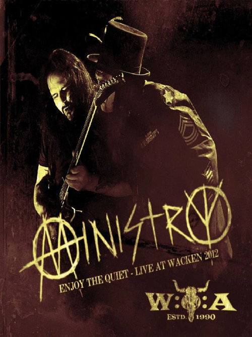 Movie poster for Ministry - Enjoy the Quiet: Live at Wacken 2012 (2013)