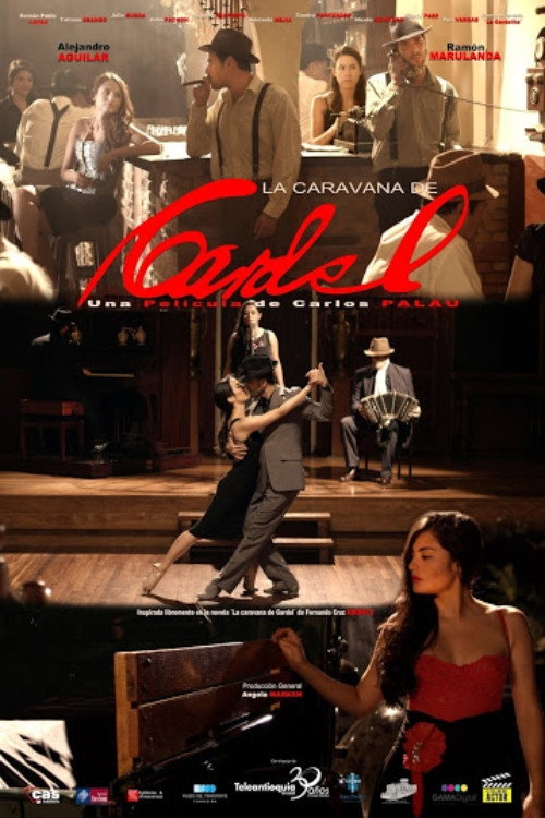 Movie poster for La Caravana de Gardel (2015)
