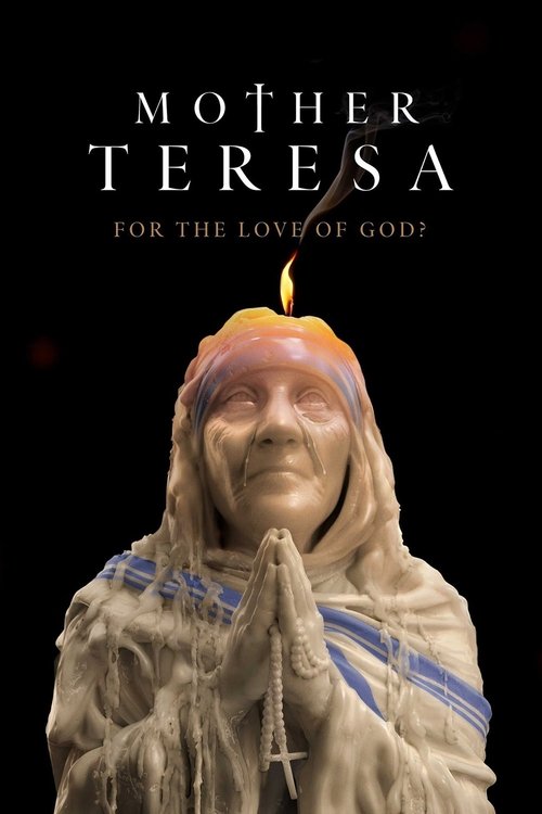 Series poster for Mother Teresa: For the Love of God? (2022)