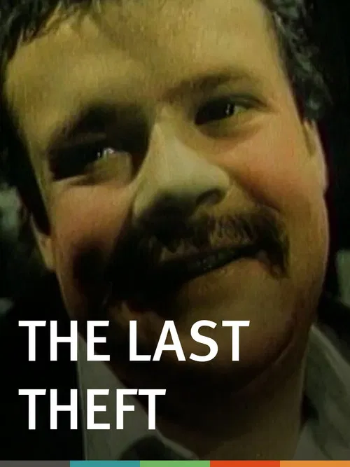 Movie poster for The Last Theft (1987)