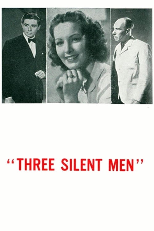 Movie poster for Three Silent Men (1940)