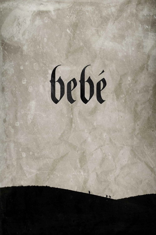 Movie poster for Bebé (2017)