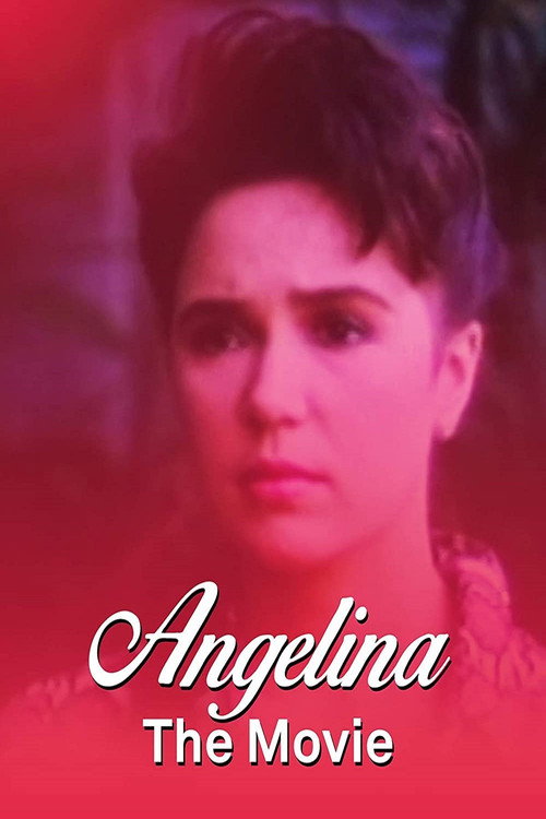 Movie poster for Angelina: The Movie (1992)