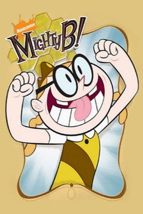 Series poster for The Mighty B! (2008)