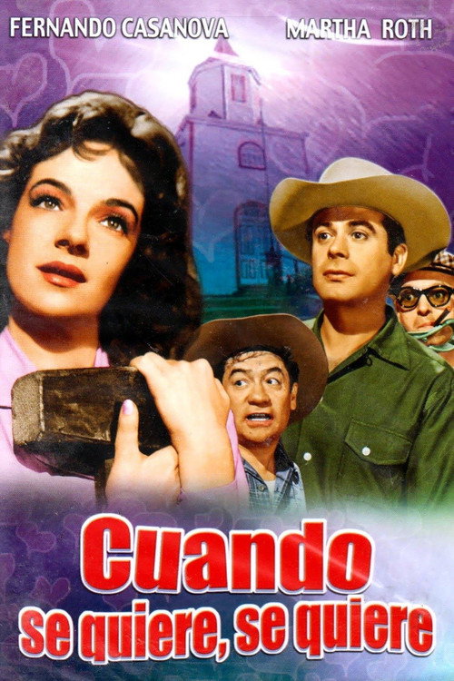 Movie poster for Cuando se quiere se quiere (1959)