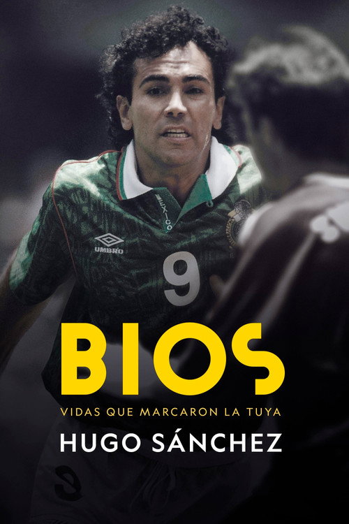 Movie poster for Bios: Hugo Sánchez (2023)