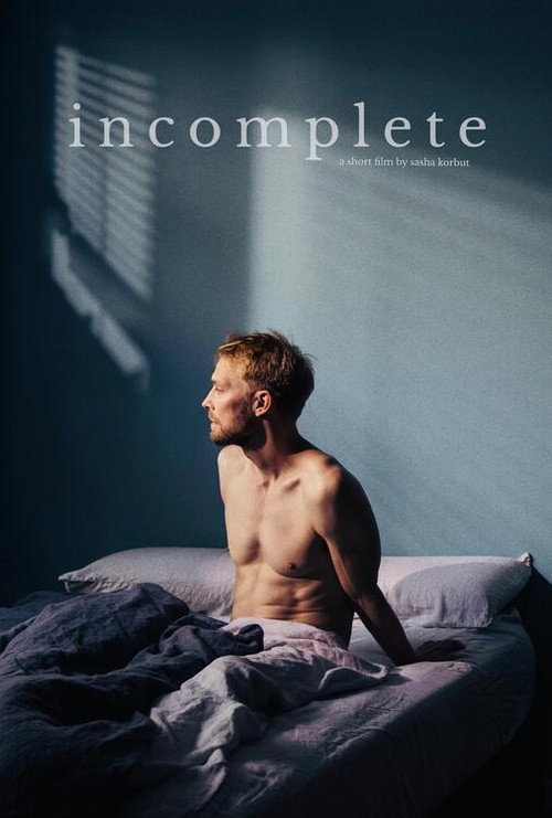 Movie poster for Incomplete (2023)