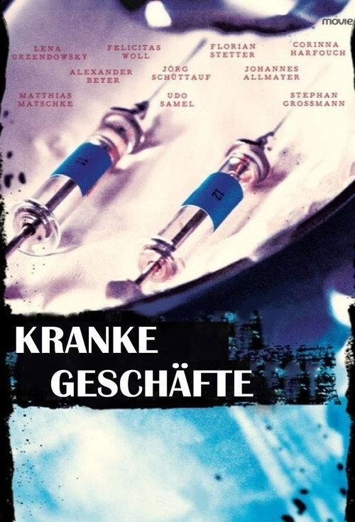 Movie poster for Kranke Geschäfte (2019)