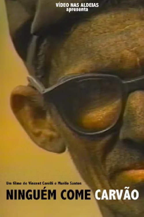 Movie poster for Ninguém Come Carvão (1991)