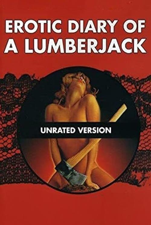 Movie poster for The Erotic Diary of a Lumberjack (1974)