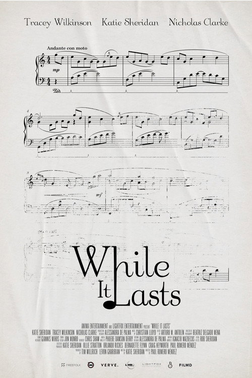 Movie poster for While It Lasts (2025)