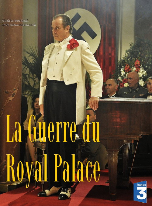 Movie poster for La Guerre du Royal Palace (2012)
