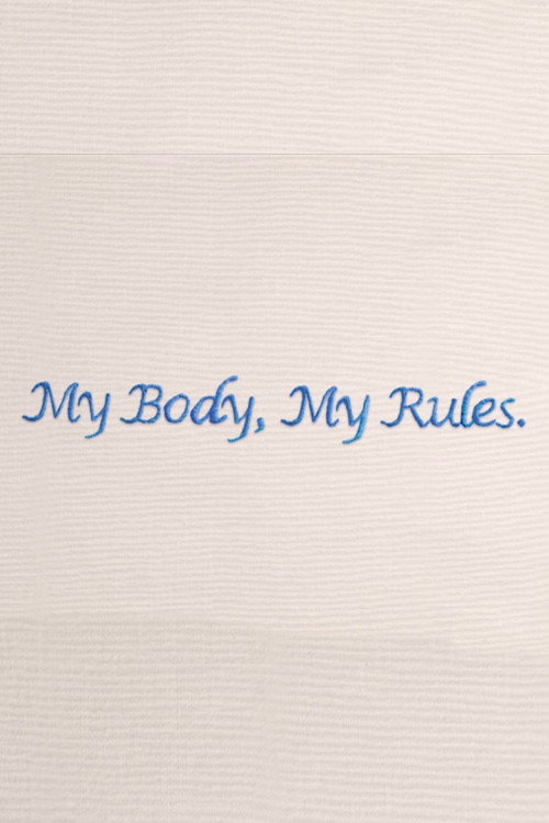 Movie poster for My Body My Rules (2015)