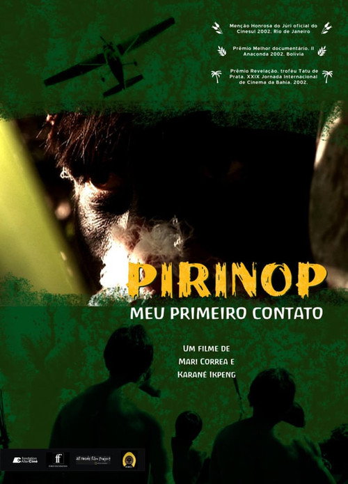 Movie poster for Pirinop - Meu primeiro contato (2007)