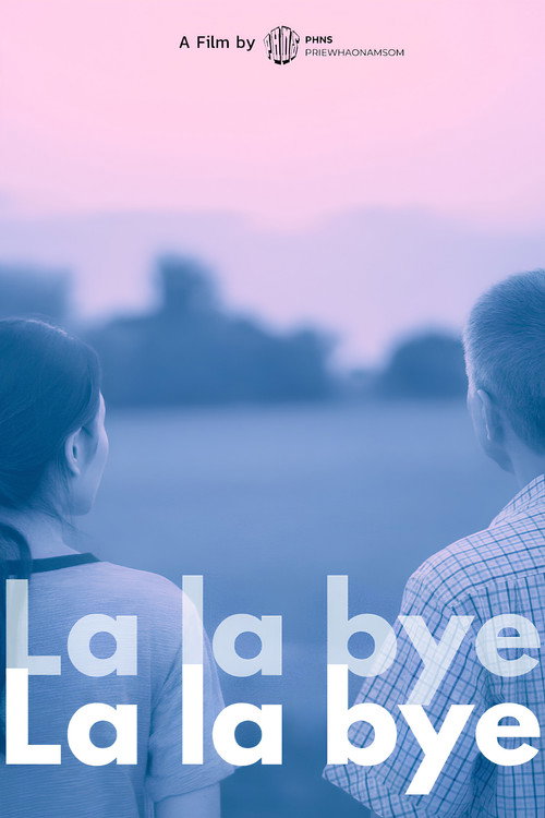 Movie poster for La la bye (2026)
