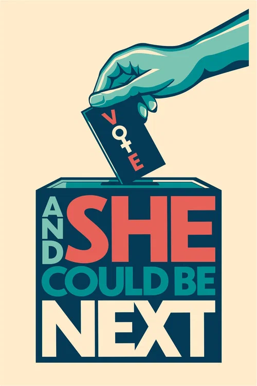 Movie poster for And She Could Be Next (2020)