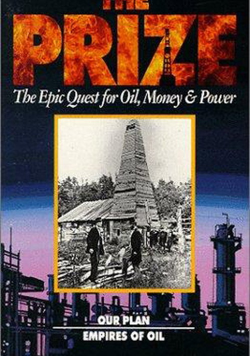 Series poster for The Prize: The Epic Quest for Oil, Money & Power (1992)
