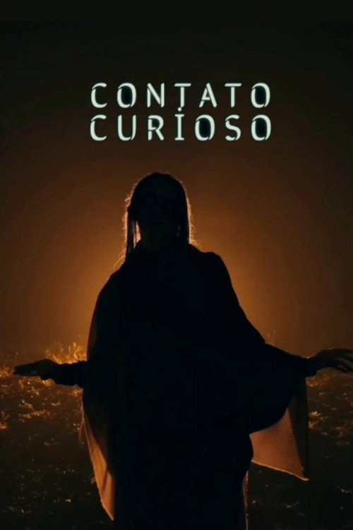 Movie poster for Contato Curioso (2025)