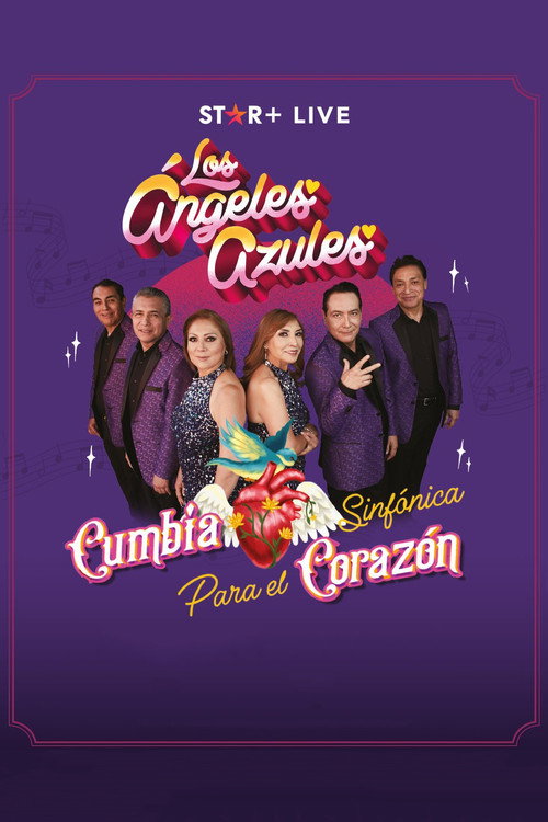 Movie poster for Los Ángeles Azules | Cumbia Sinfónica Para el Corazón (2023)