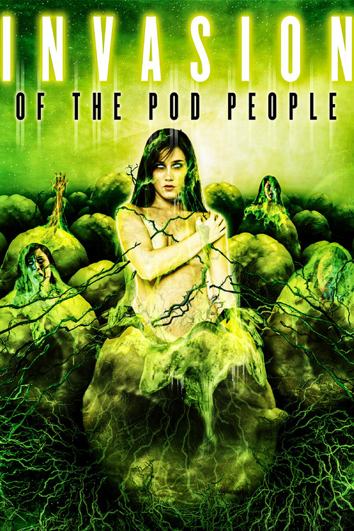 Movie poster for Invasion of the Pod People (2007)