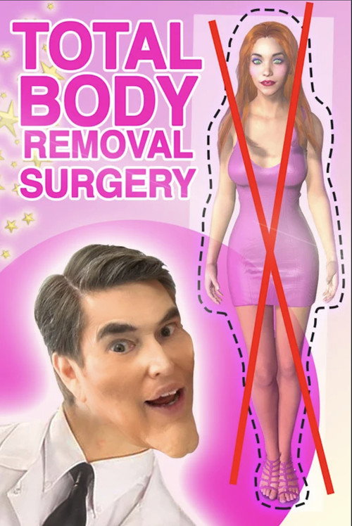 Movie poster for Total Body Removal Surgery (2019)
