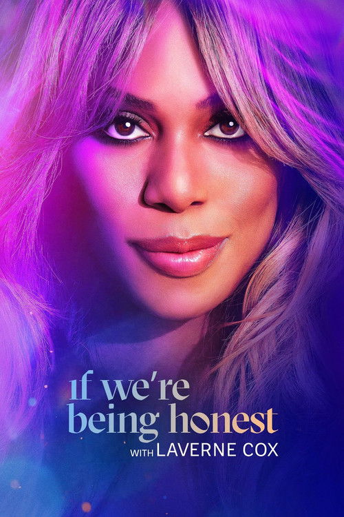 If We're Being Honest with Laverne Cox poster