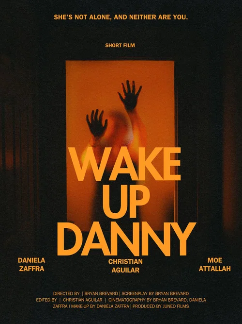 Movie poster for Wake Up Danny (2025)