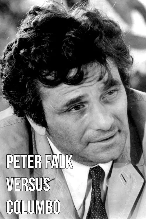 Movie poster for Peter Falk versus Columbo (2019)