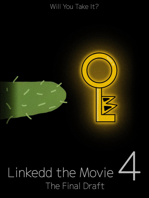 Movie poster for Linkedd 4: The Final Draft (2026)