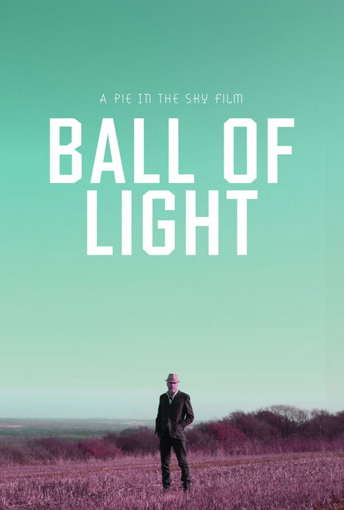 Movie poster for Ball of Light (2025)