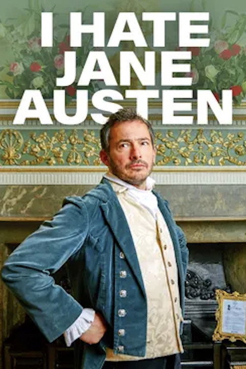 Movie poster for I Hate Jane Austen (2017)
