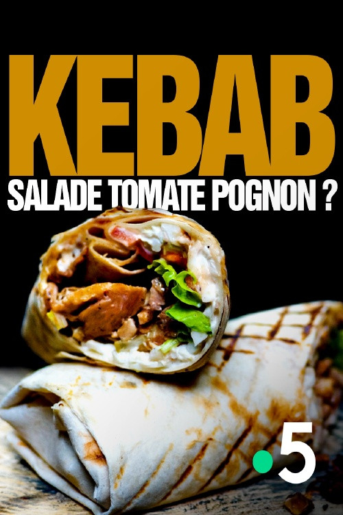 Movie poster for Kebab : salade, tomate, pognon ? (2020)