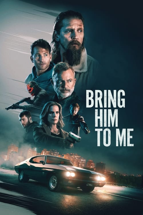 Movie poster for Bring Him to Me (2023)