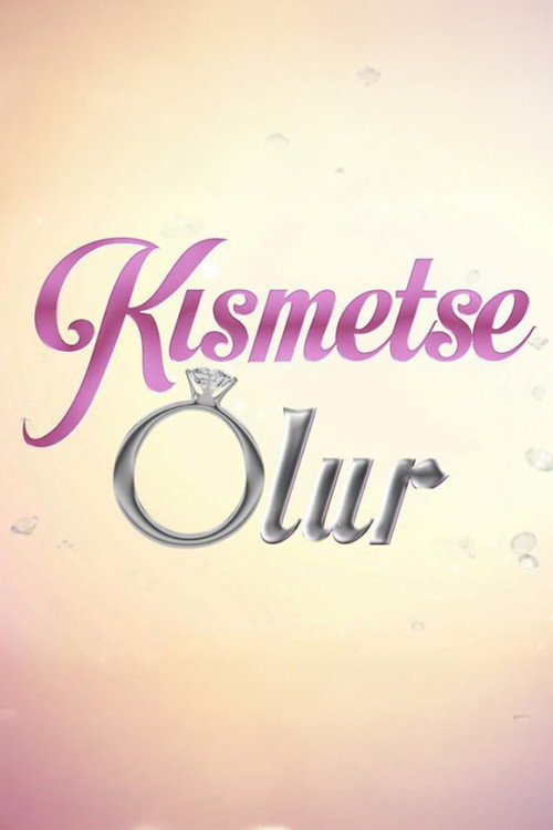 Kısmetse Olur poster